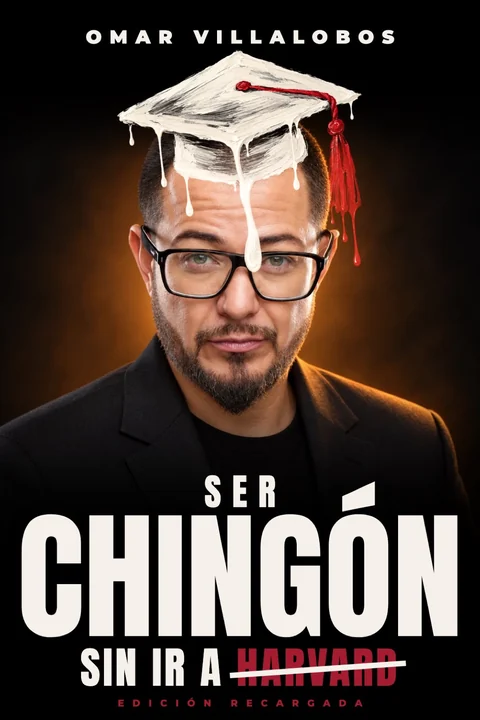 Portada de Ser chingón sin ir a Harvard