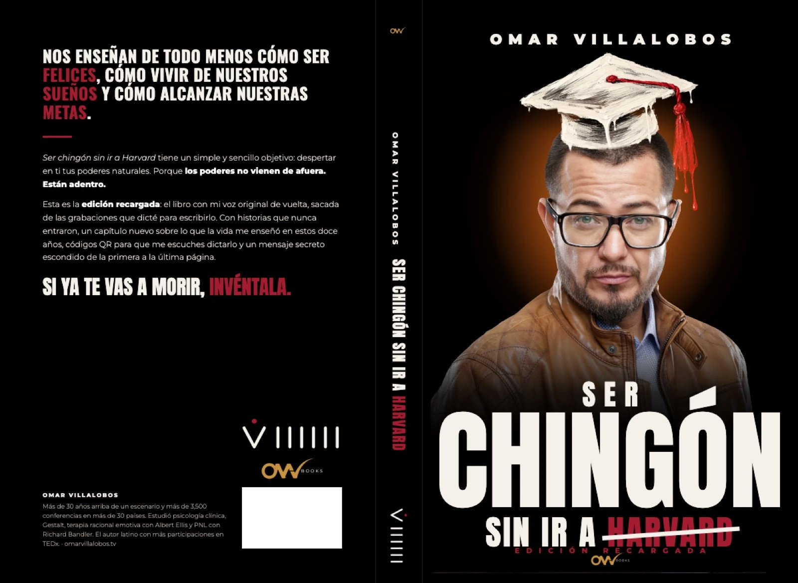 Portada, lomo y contraportada completos de Ser chingón sin ir a Harvard